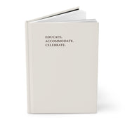 Educate Accommodate Celebrate Journal - Ivory