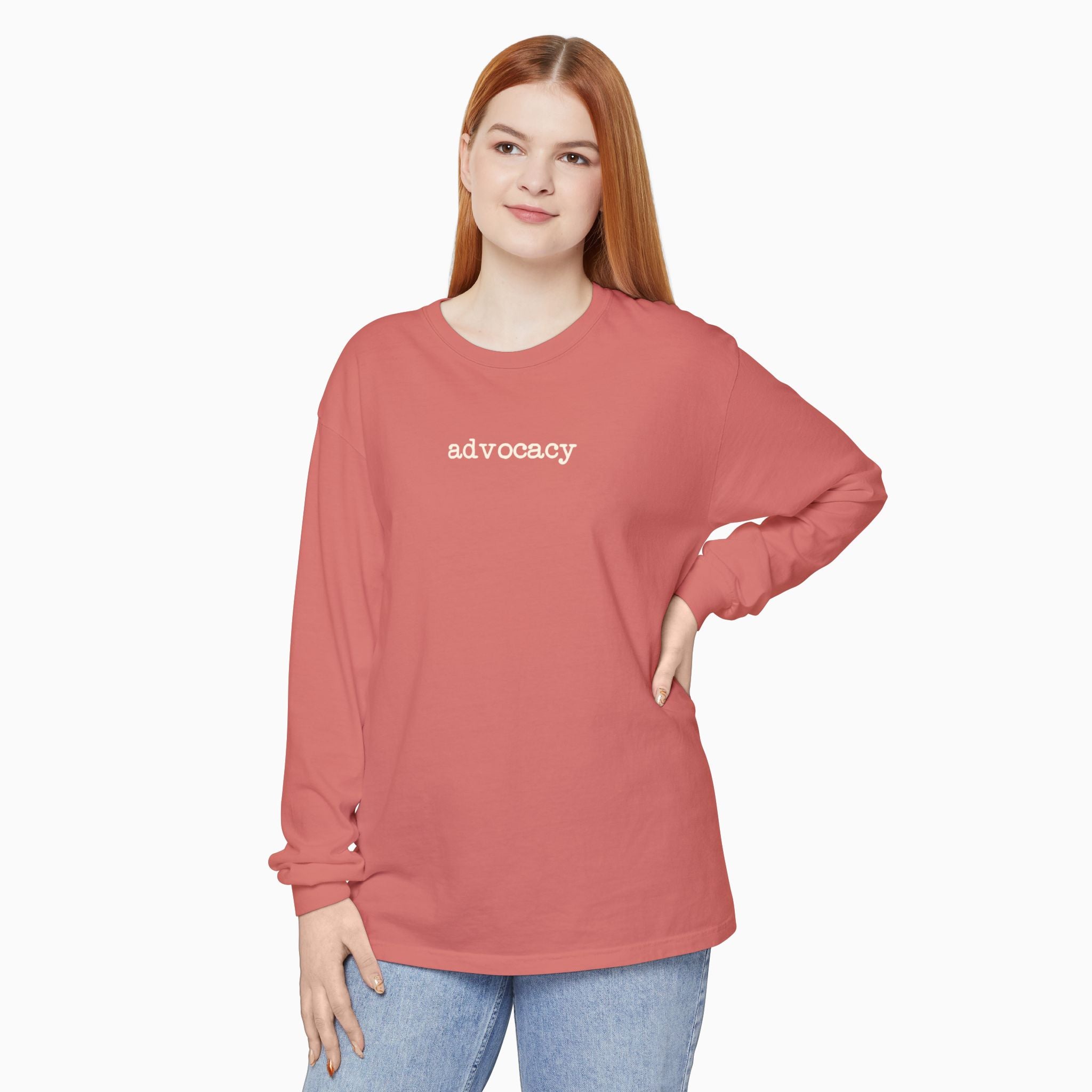 Advocacy Statement Comfort Colors Long Sleeve T-Shirt