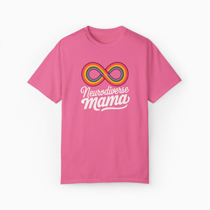 Neurodiverse Mama Comfort Colors Tee