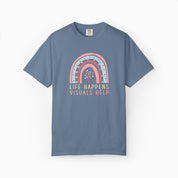 Life Happens Visuals Helps Comfort Colors Tee