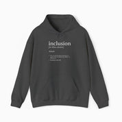 Inclusion Definition - Southern Style Hoodie
