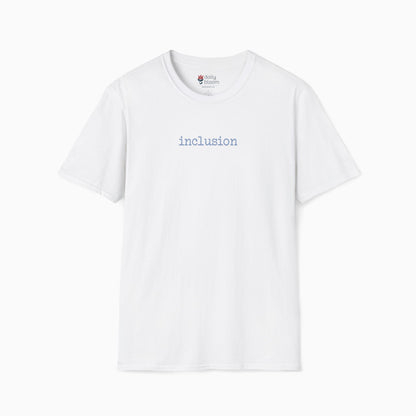 Inclusion Statement Tag-Free Tee
