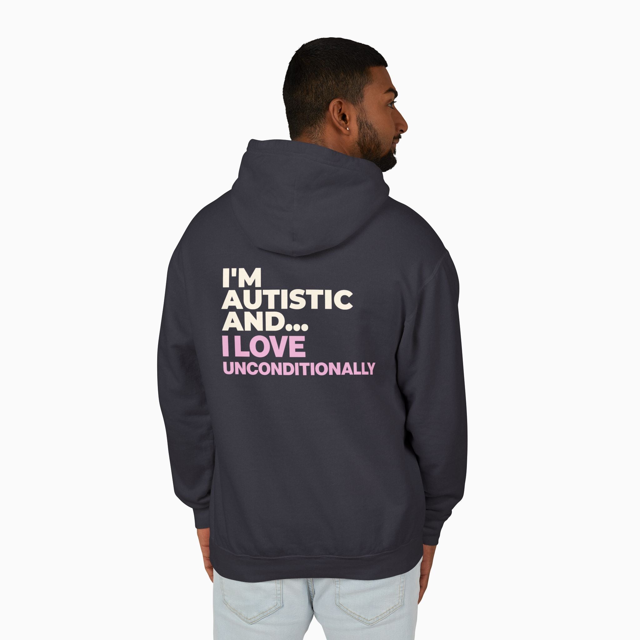 I'm Autistic and I Love Unconditionally Comfort Colors Lightweight Hoodie