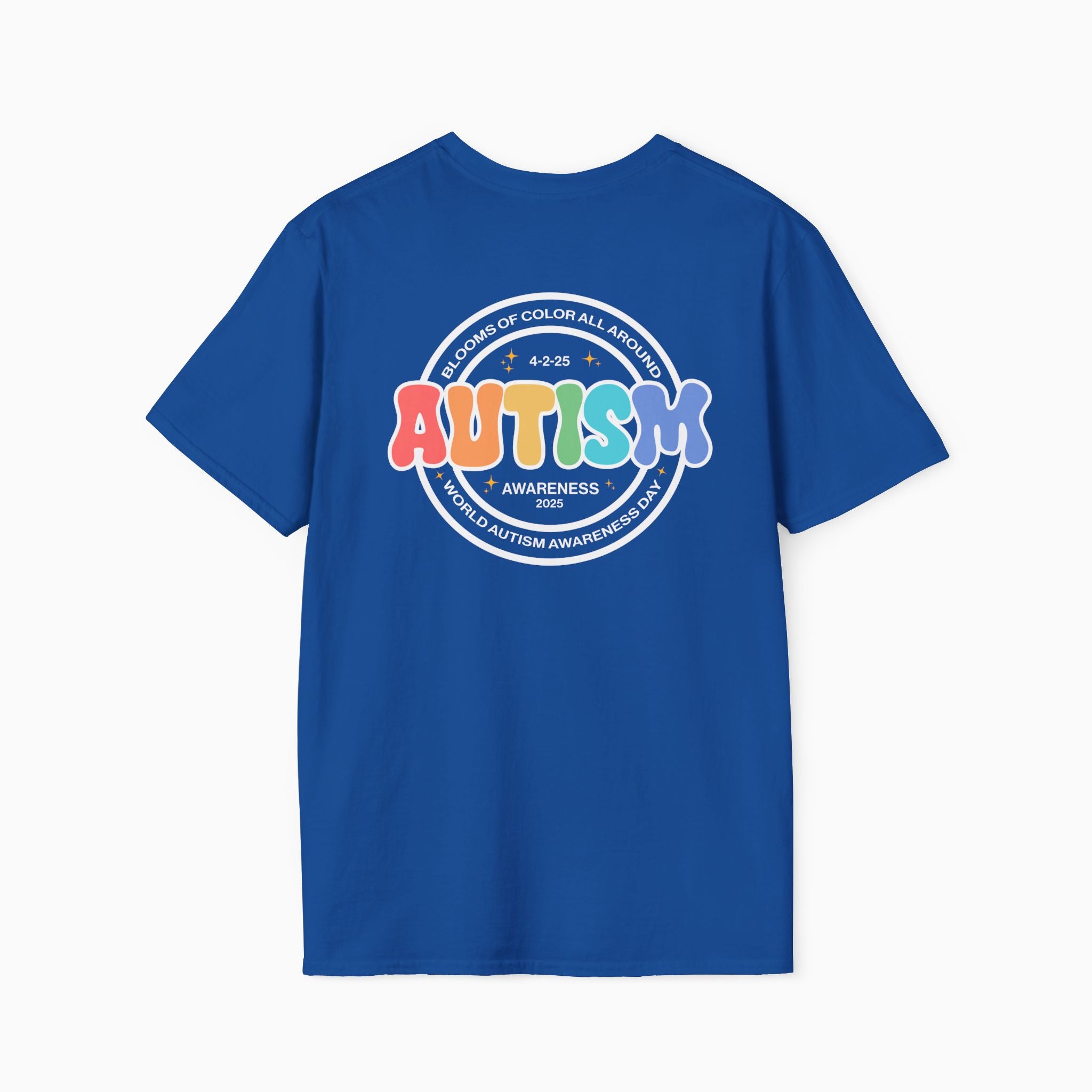 Autism Awareness 2025 - Blooms of Color All Around T-Shirt