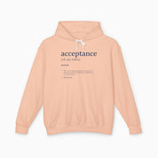 Acceptance Definition Comfort Colors Lightweight Hoodie