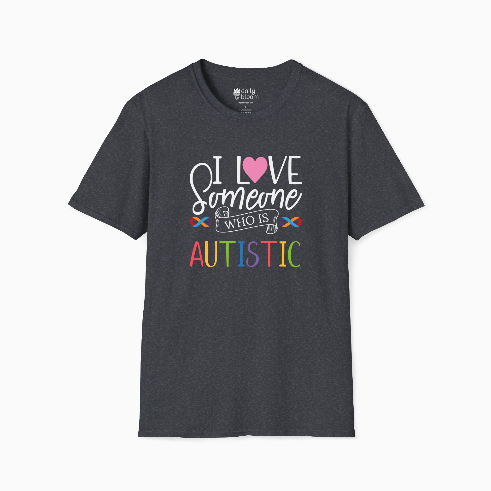 I Love Someone Who Is Autistic Tee