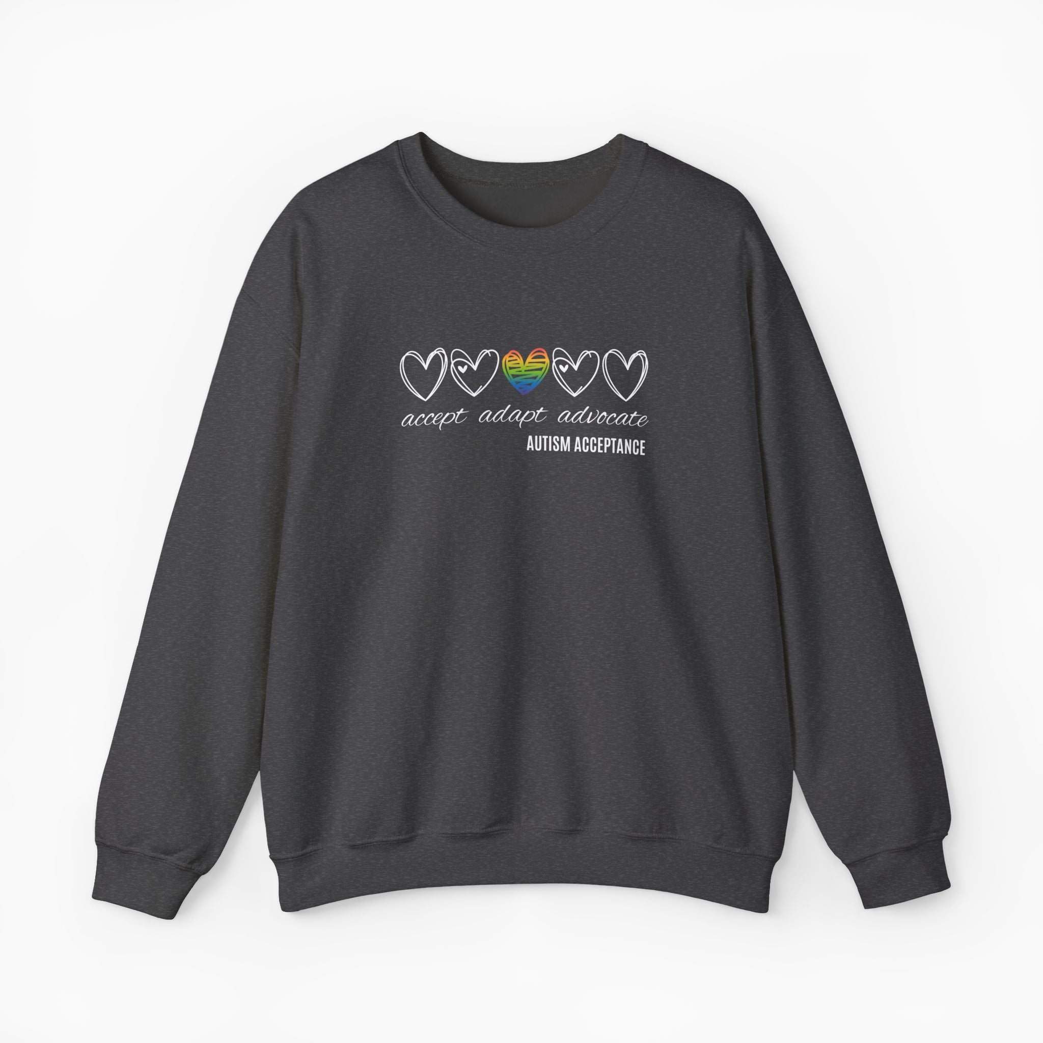 Accept Adapt Advocate Rainbow Love Heart Sweatshirt