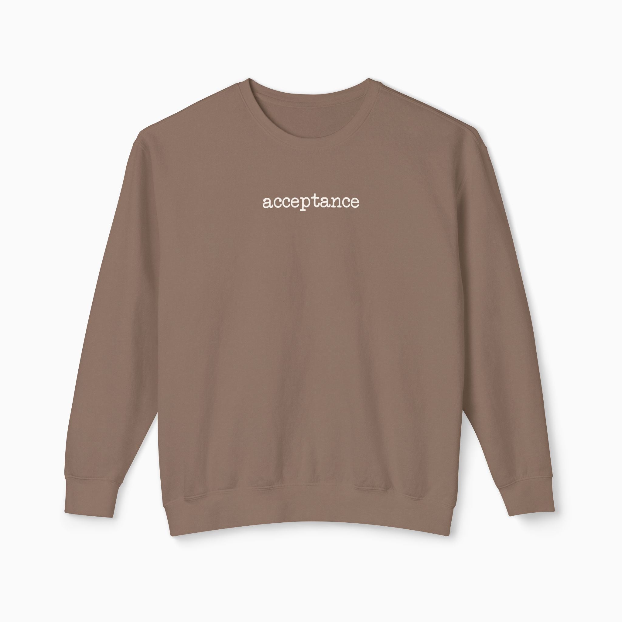 Acceptance Statement Comfort Colors Lightweight Sweatshirt