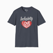 Inclusivity is my Love Language Tee