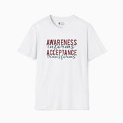 Awareness Informs Acceptance Transforms Tee-White-Neurodiversity, ADHD & Autism Awareness & Acceptance T-Shirt by Daily Bloom