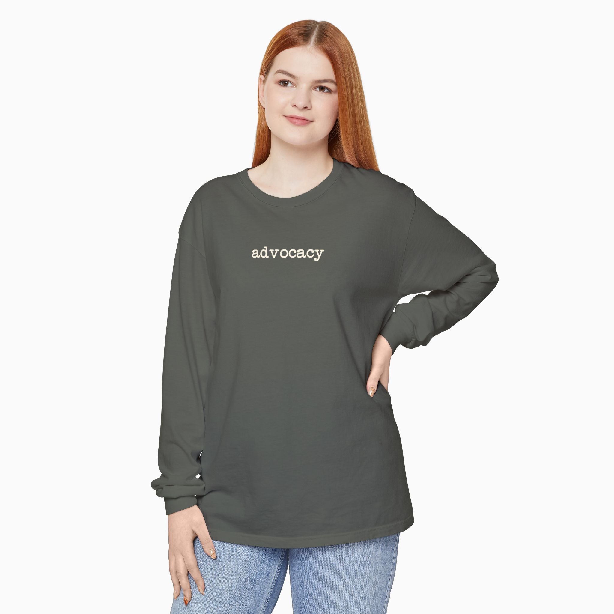 Advocacy Statement Comfort Colors Long Sleeve T-Shirt