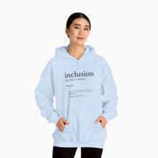 Inclusion Definition - Southern Style Hoodie