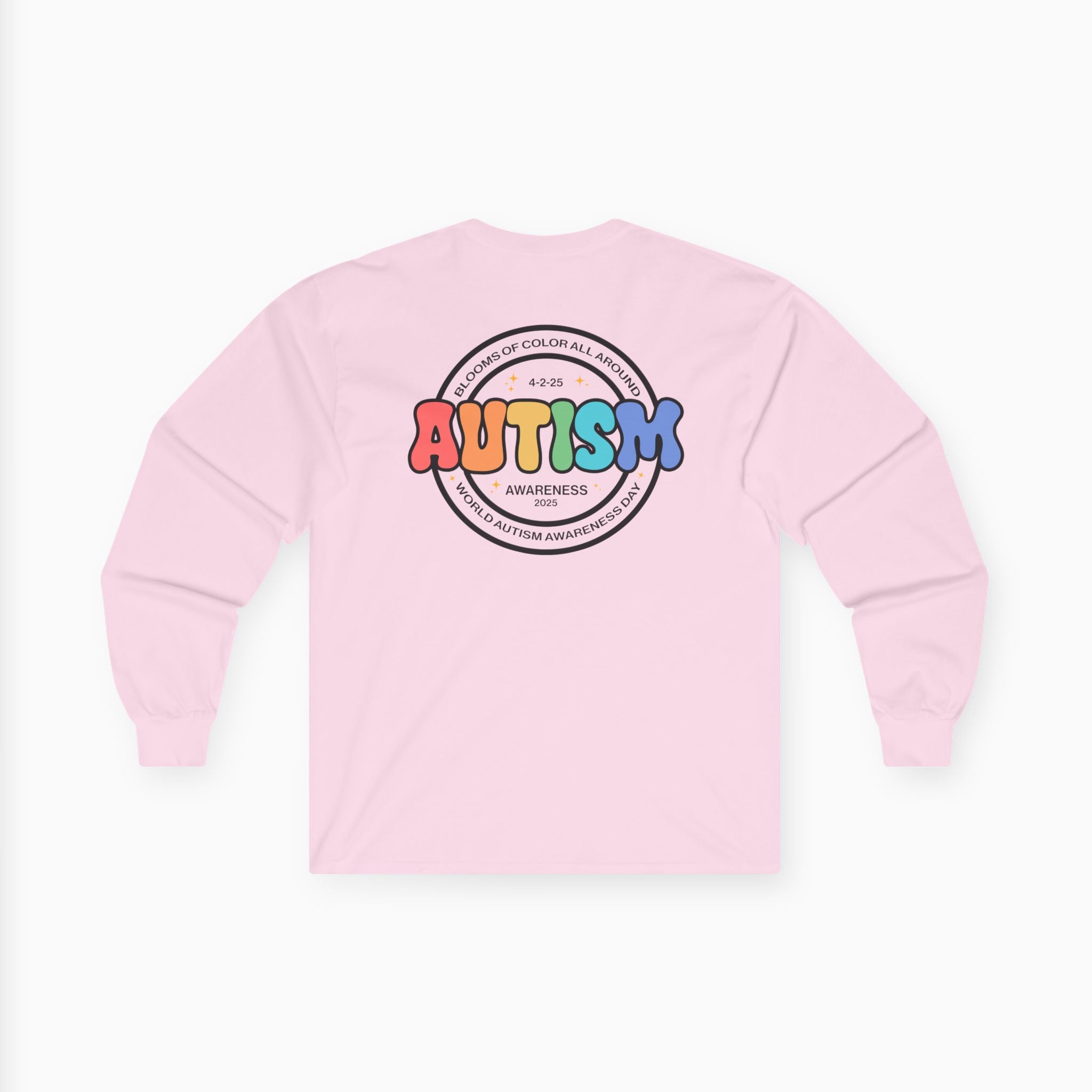 Autism Awareness 2025 - Blooms of Color All Around Long Sleeve Tee