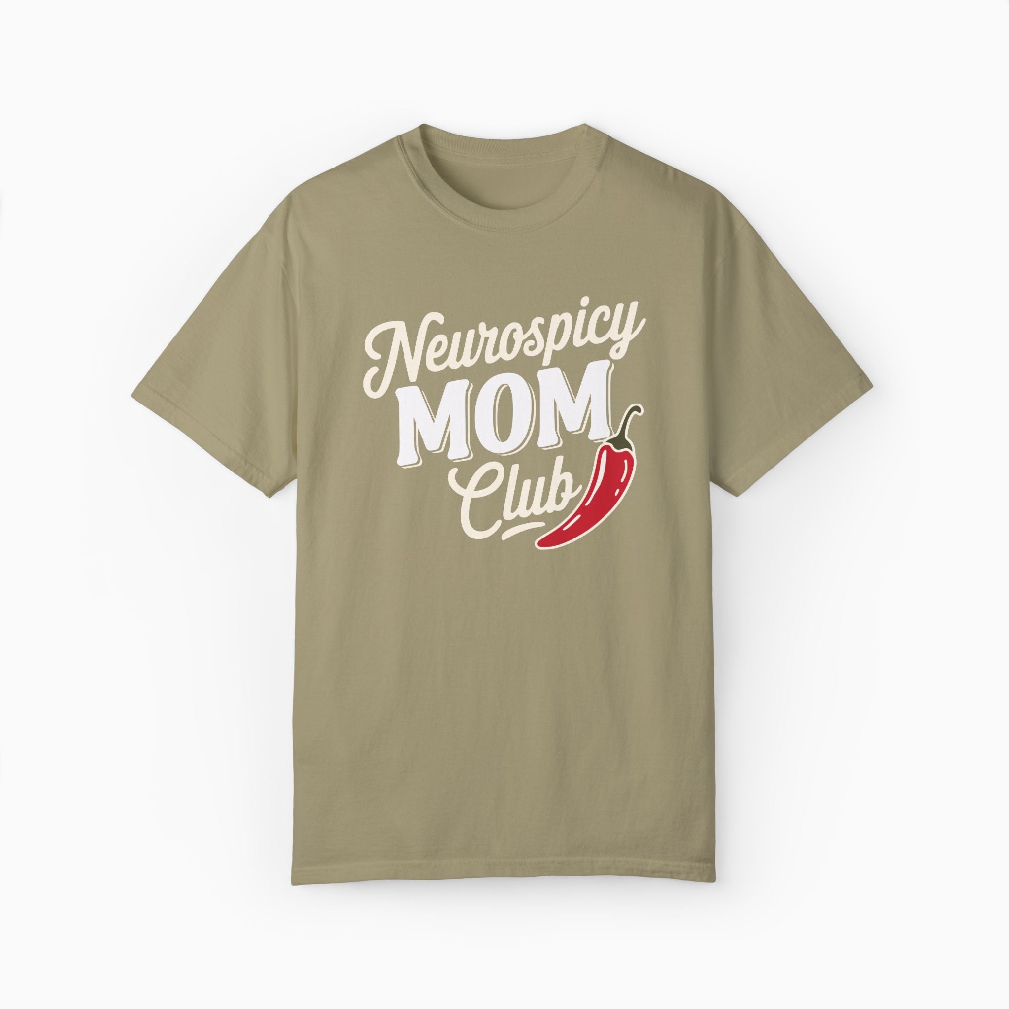 Neurospicy Mom Club Comfort Colors Tee