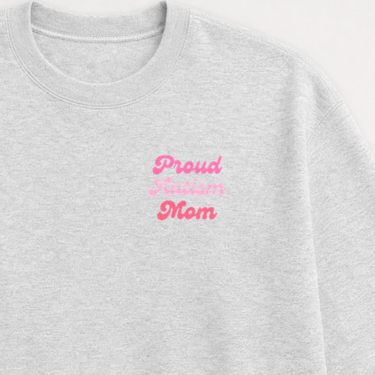 Proud Autism Mom Sweatshirt Ash sweatshirt, design close-up