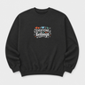 Everyone Belongs Sweatshirt Black sweatshirt, front