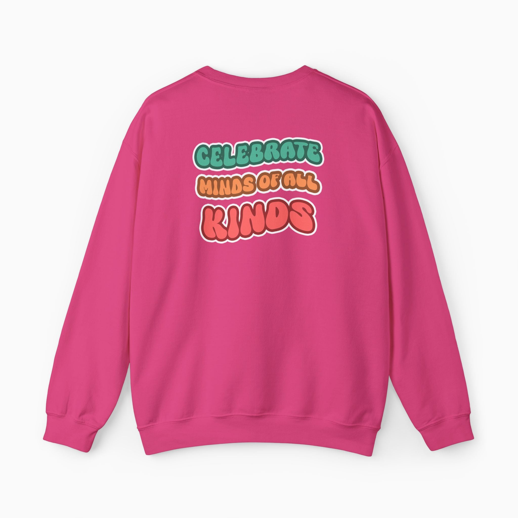 Autism Awareness 2025 - Celebrate Minds of All Kinds Sweatshirt