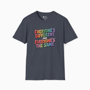 Everyone's Different and Everyone's the Same Tag-Free Tee