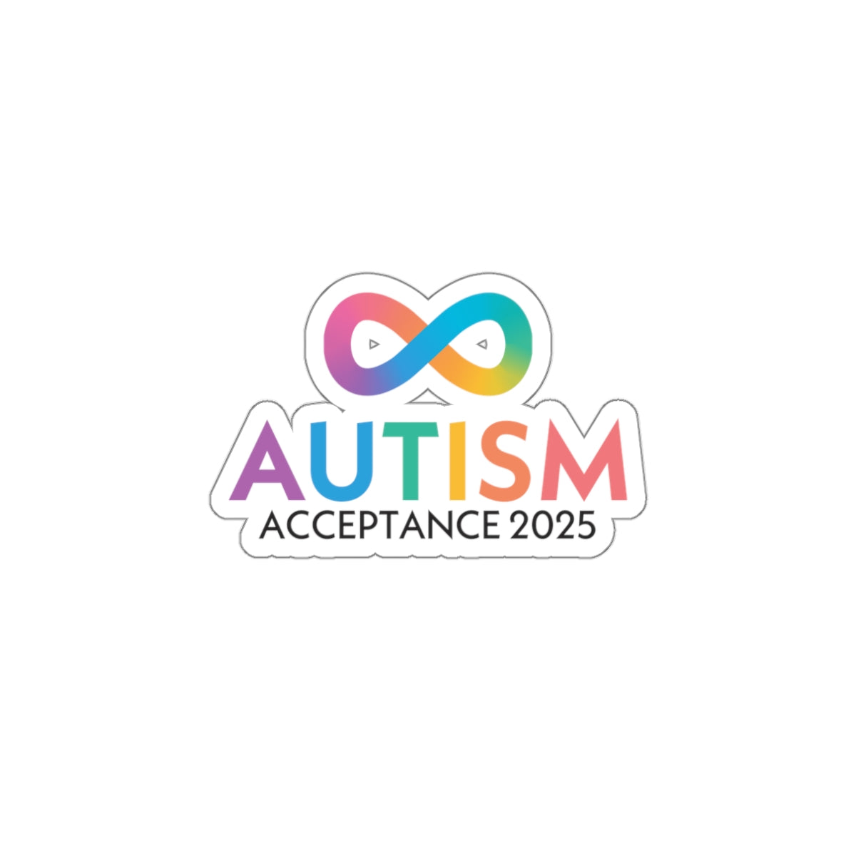 Autism Acceptance 2025 - Infinity Acceptance Sticker