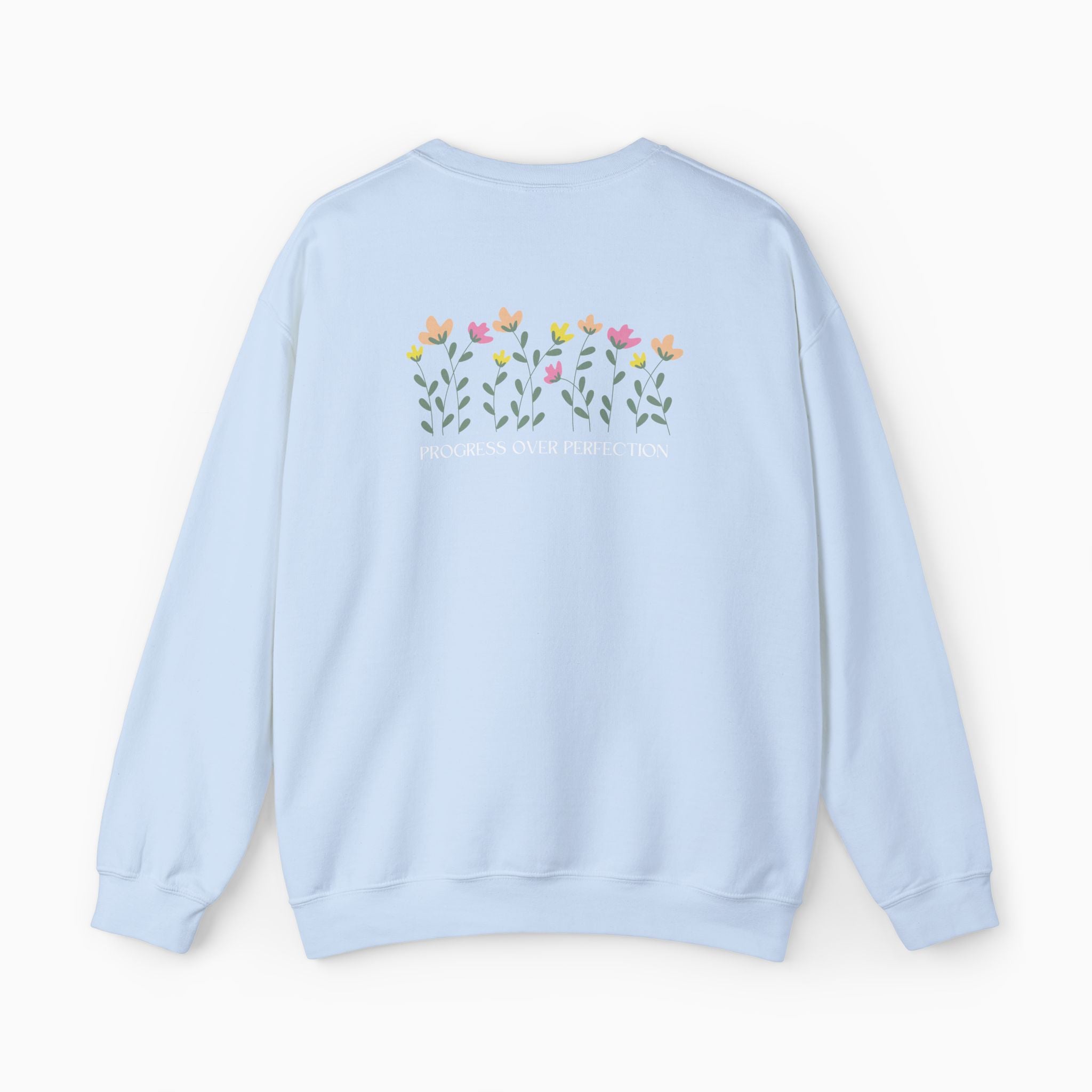 Progress Over Perfection Sweatshirt