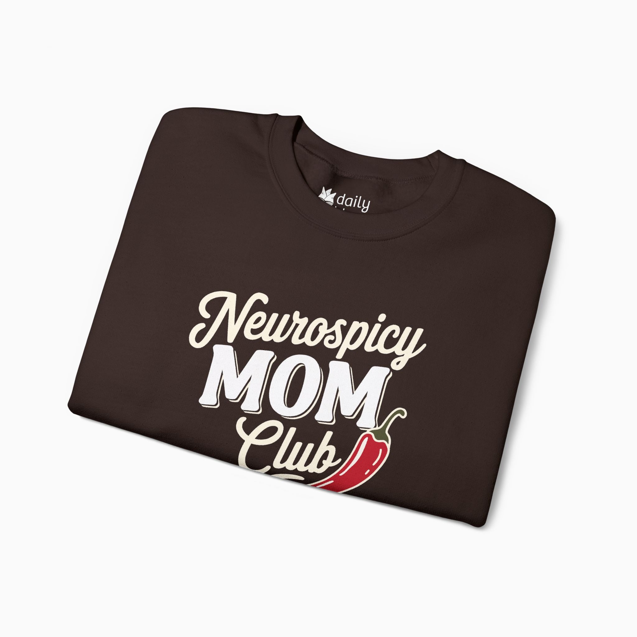 Autism Sweatshirt - Neurospicy Mom Club Sweatshirt Tag Free - Daily Bloom