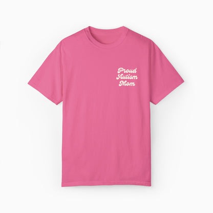 Proud Autism Mom Comfort Colors Tee