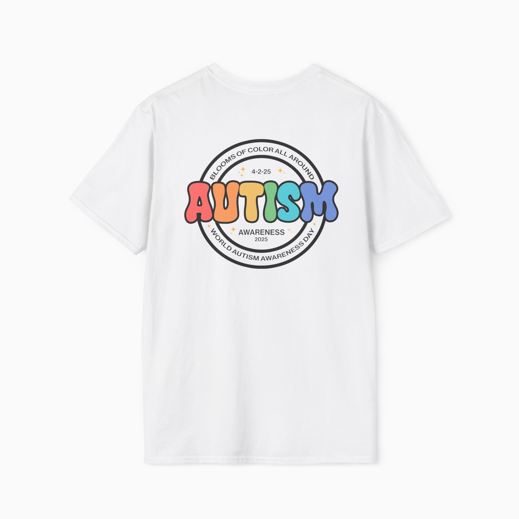 Autism Awareness 2025 - Blooms of Color All Around T-Shirt