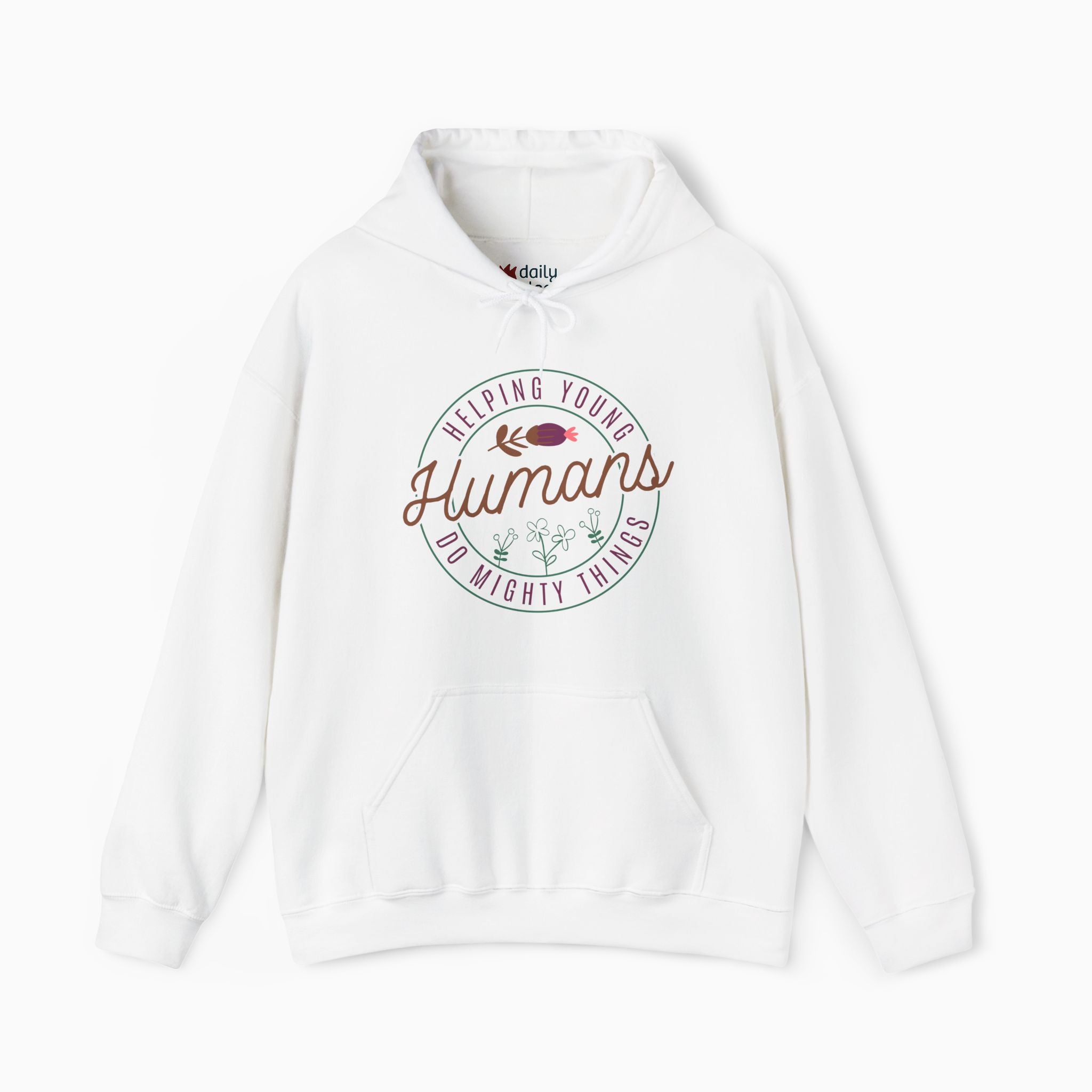 Helping Young Humans Do Mighty Things Hoodie