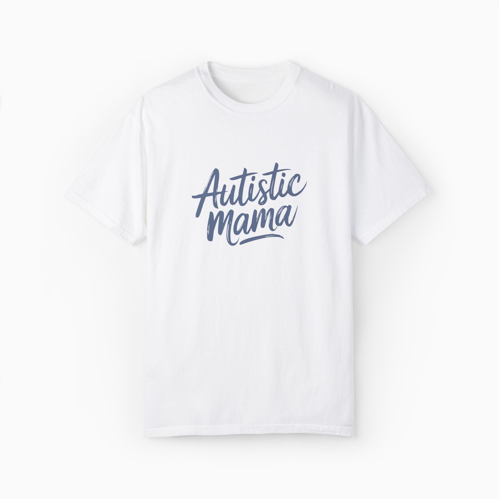 Autistic Mama Comfort Colors Tee