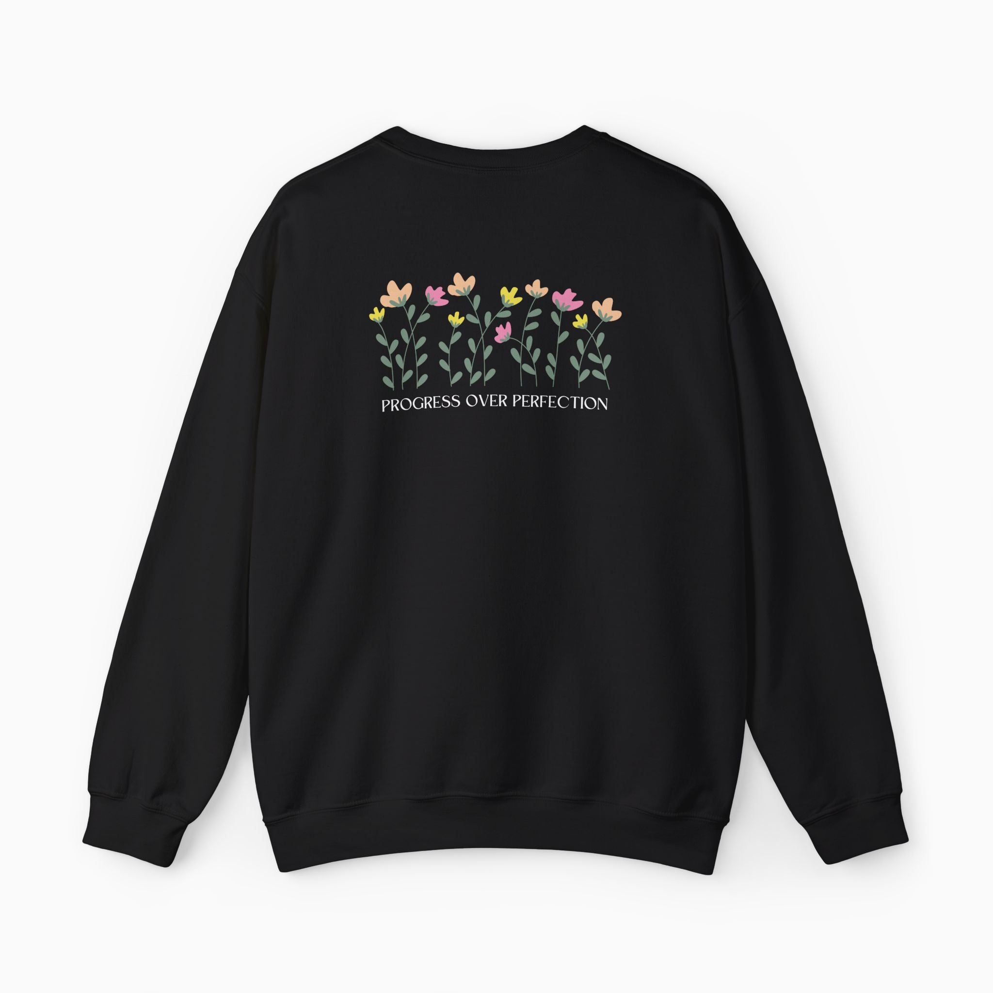 Progress Over Perfection Sweatshirt