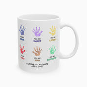 Autism Awareness 2025 - Affirmation Handprints Ceramic Mug