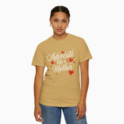 Advocate Like A Mother Comfort Colors Tee