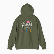 I Love Someone Who Is Autistic Hoodie