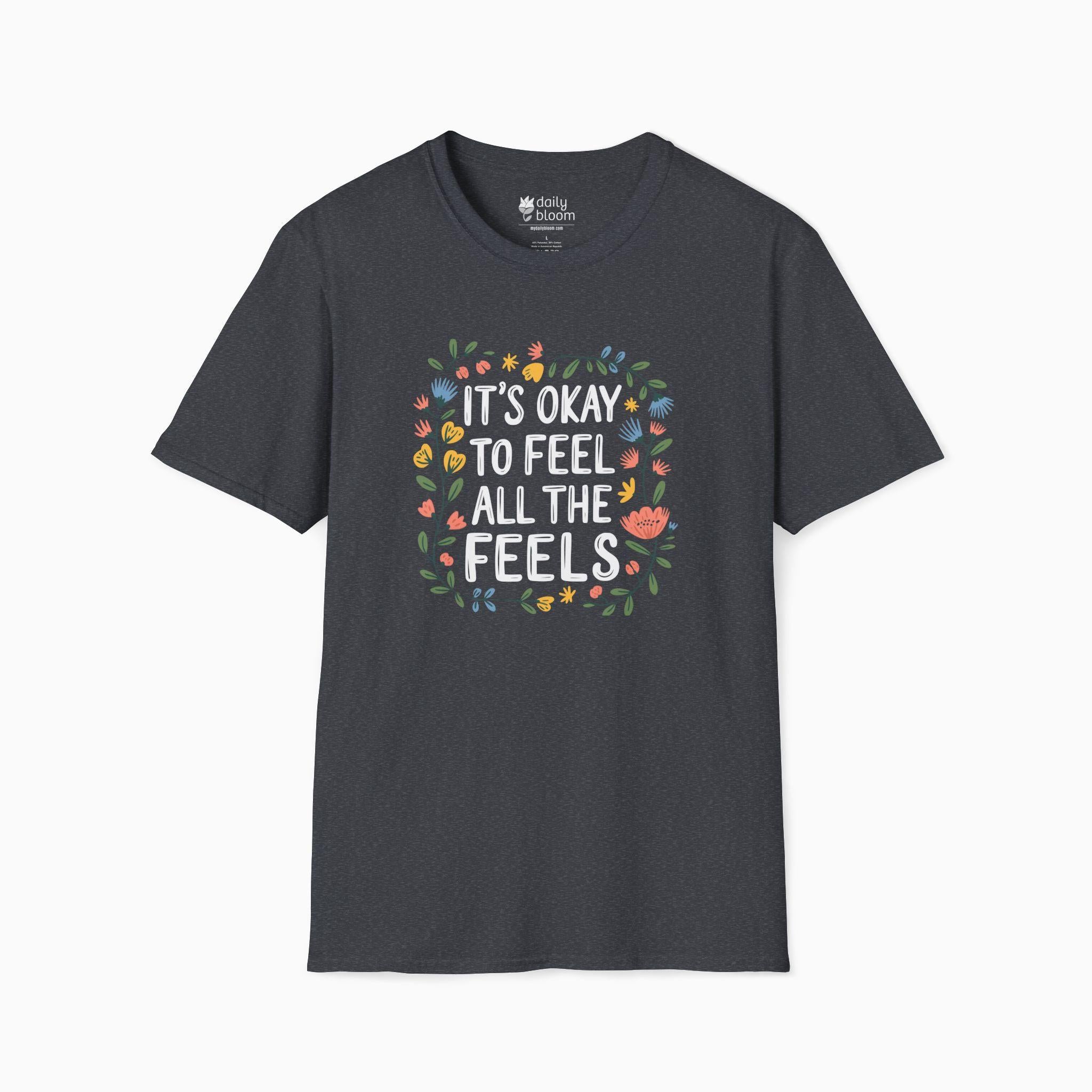 It's Okay To Feel All The Feels Tee-Dark Heather Grey-Neurodiversity, ADHD & Autism Awareness & Acceptance T-Shirt by Daily Bloom