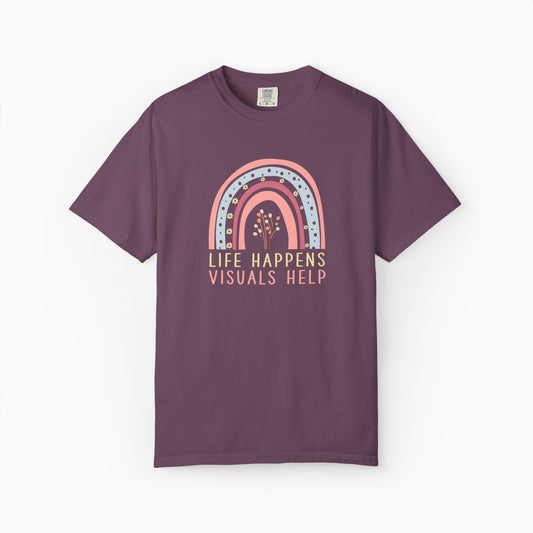 Life Happens Visuals Helps Comfort Colors Tee