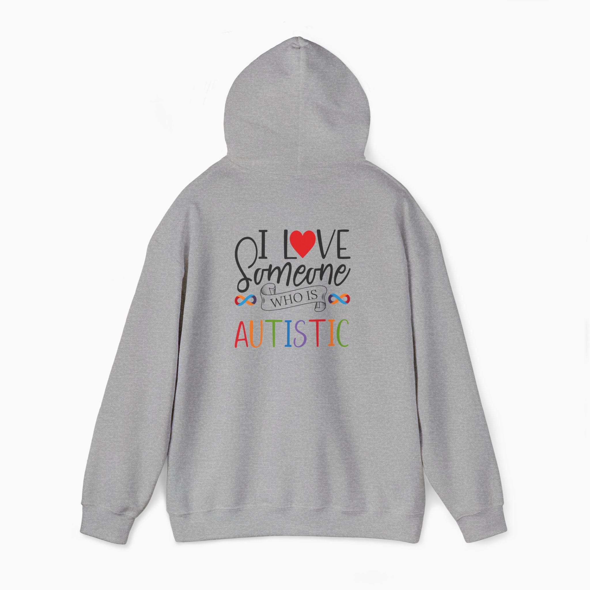 I Love Someone Who Is Autistic Hoodie