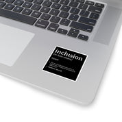 Inclusion Definition - Southern Style Square Sticker