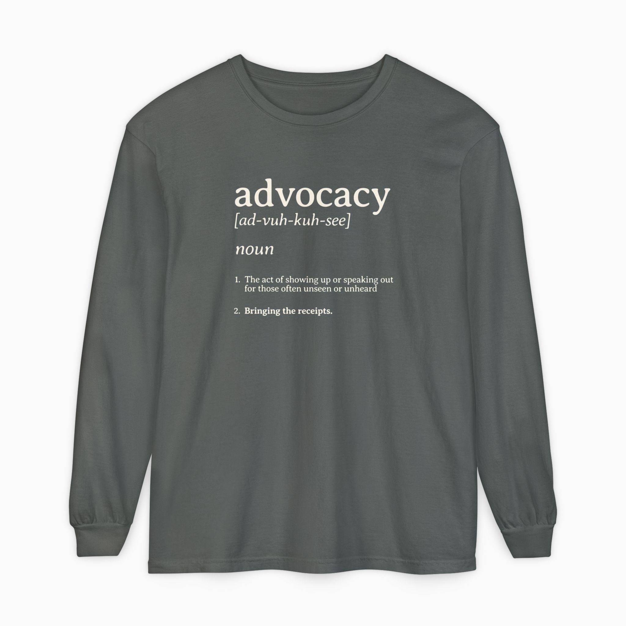 Advocacy Definition Comfort Colors Long Sleeve T-Shirt