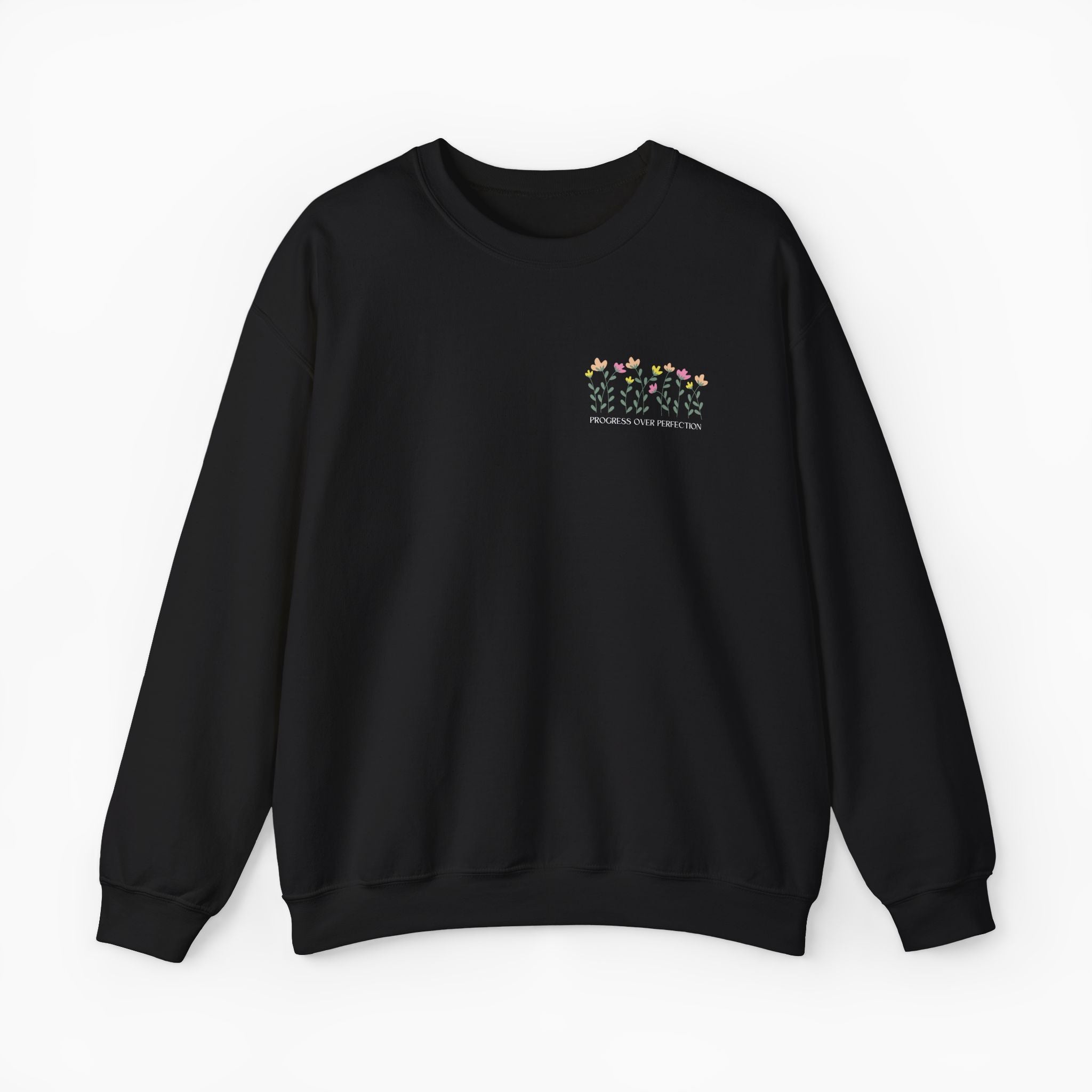 Progress Over Perfection Sweatshirt