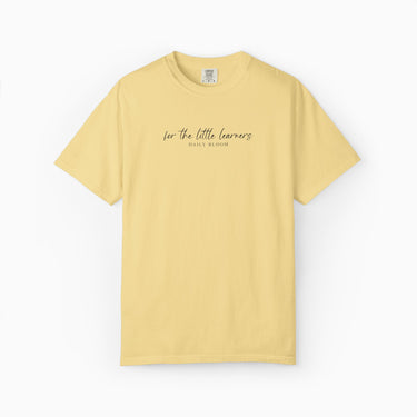 For the Little Learners Comfort Colors Tee