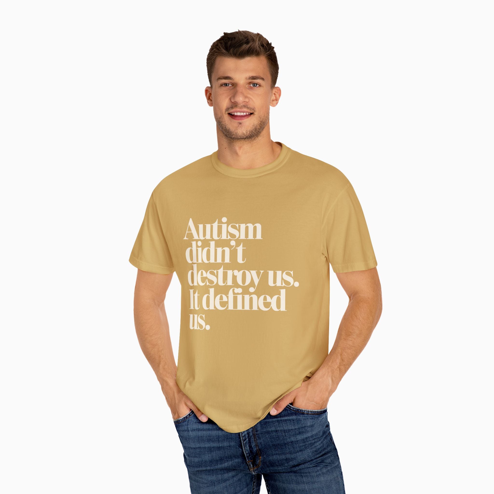 Autism Didn't Destroy Us Comfort Colors Tee