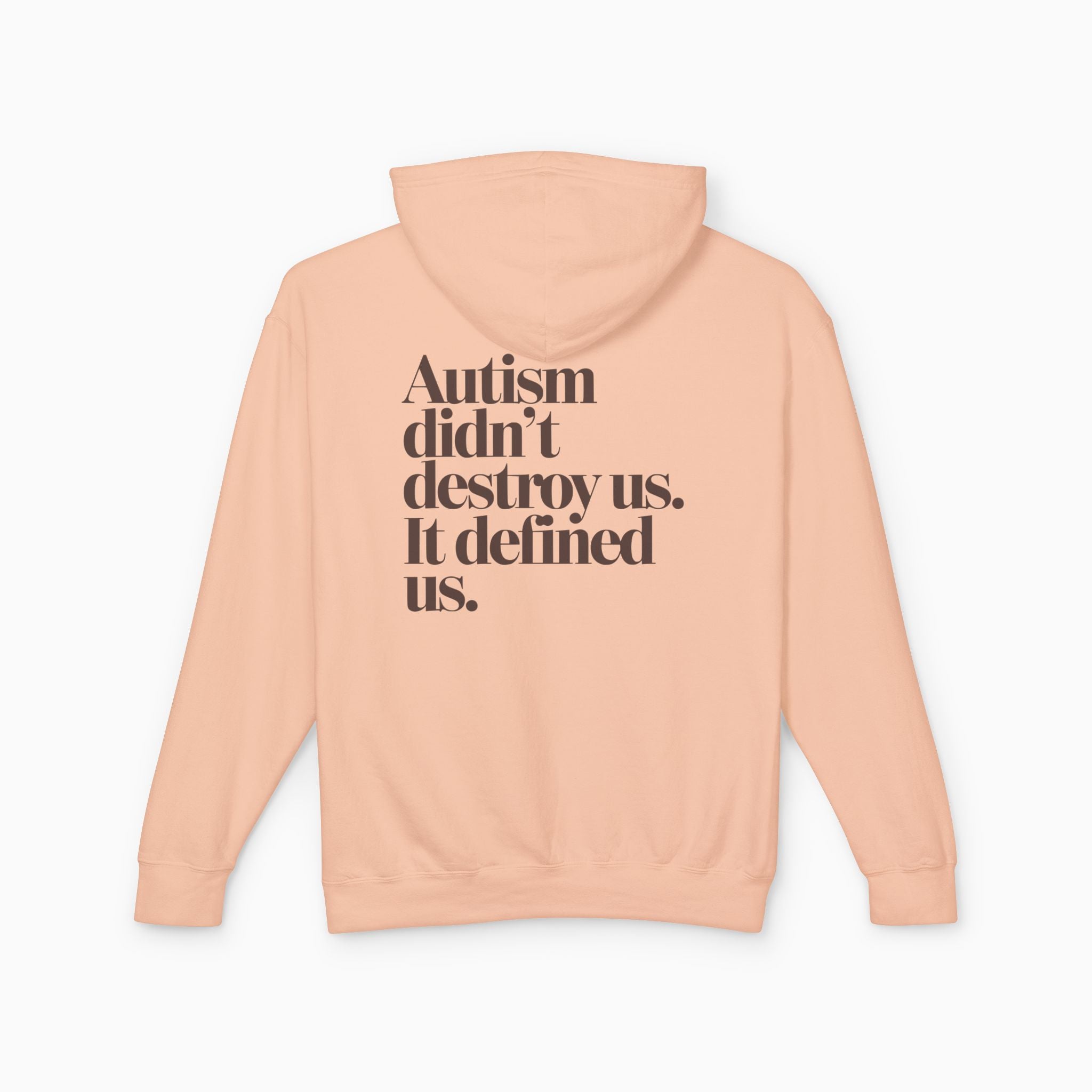 Autism Didn't Destroy Us Comfort Colors Lightweight Hoodie