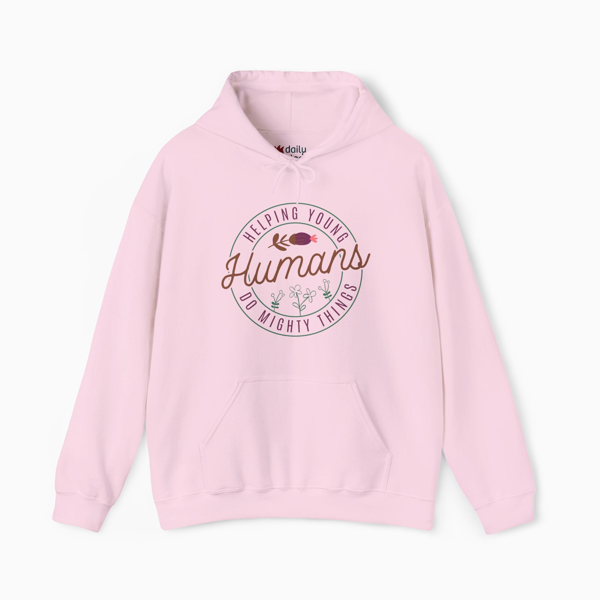 Helping Young Humans Do Mighty Things Hoodie