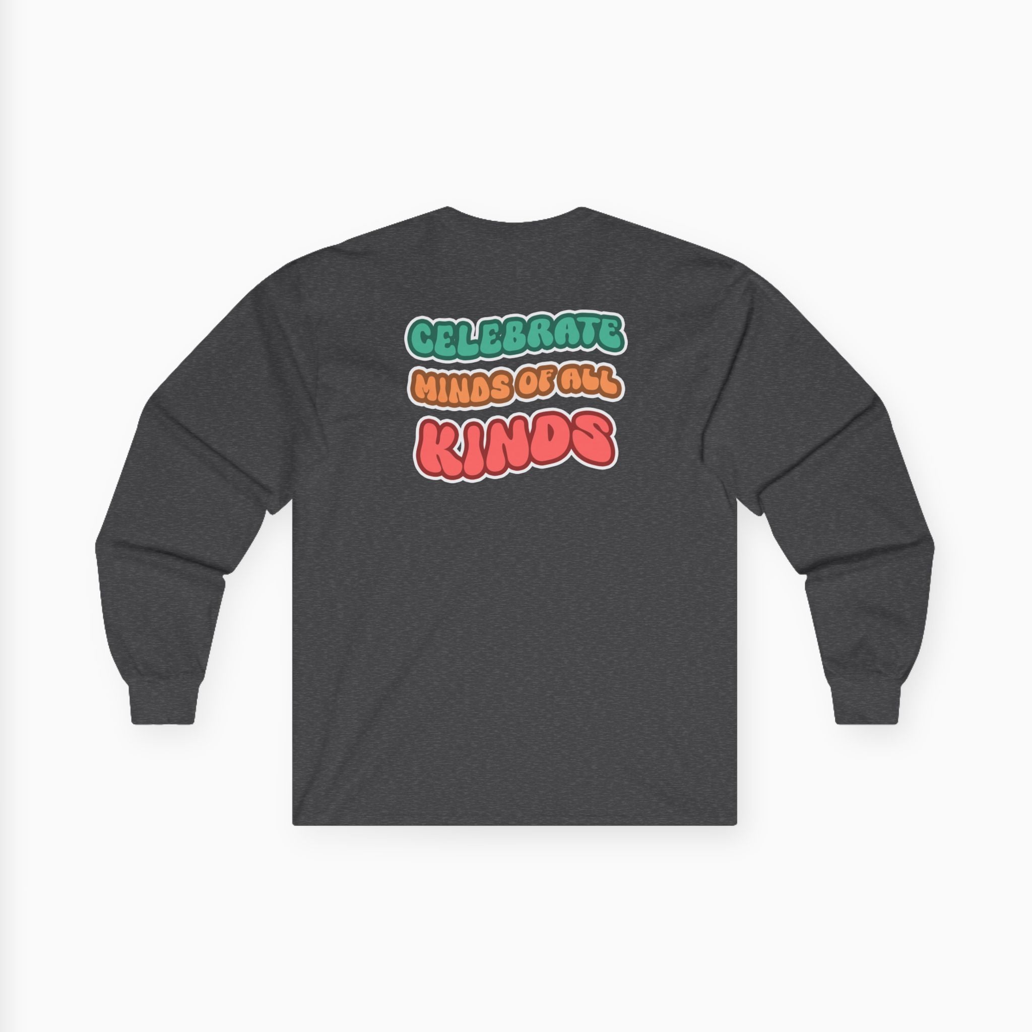 Autism Awareness 2025 - Celebrate Minds of All Kinds Long Sleeve Tee