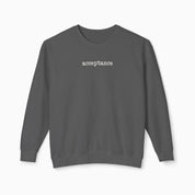 Acceptance Statement Comfort Colors Lightweight Sweatshirt