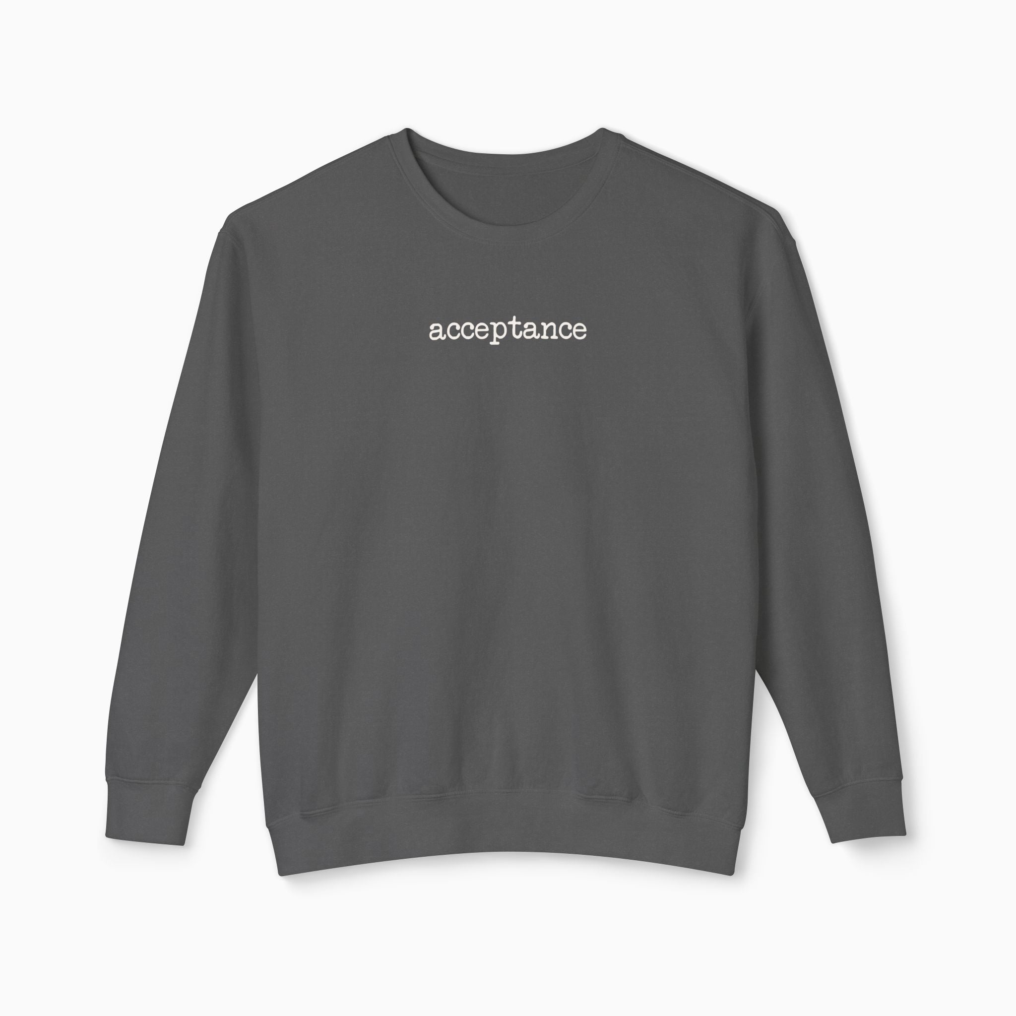 Acceptance Statement Comfort Colors Lightweight Sweatshirt