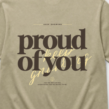 Proud of You Comfort Colors Tee Khaki t-shirt, back design close-up