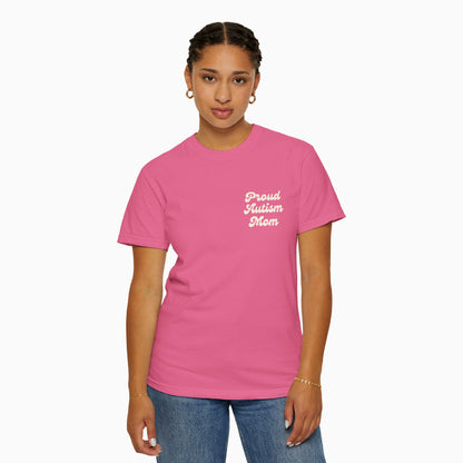Proud Autism Mom Comfort Colors Tee