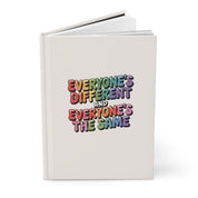 Everyone's Different and Everyone's the Same Notebook
