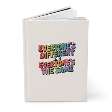 Autism Paper products - Everyone's Different and Everyone's the Same Notebook - Daily Bloom